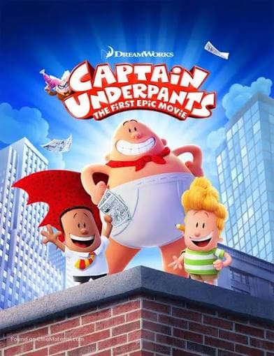 Captain Underpants: The First Epic Movie